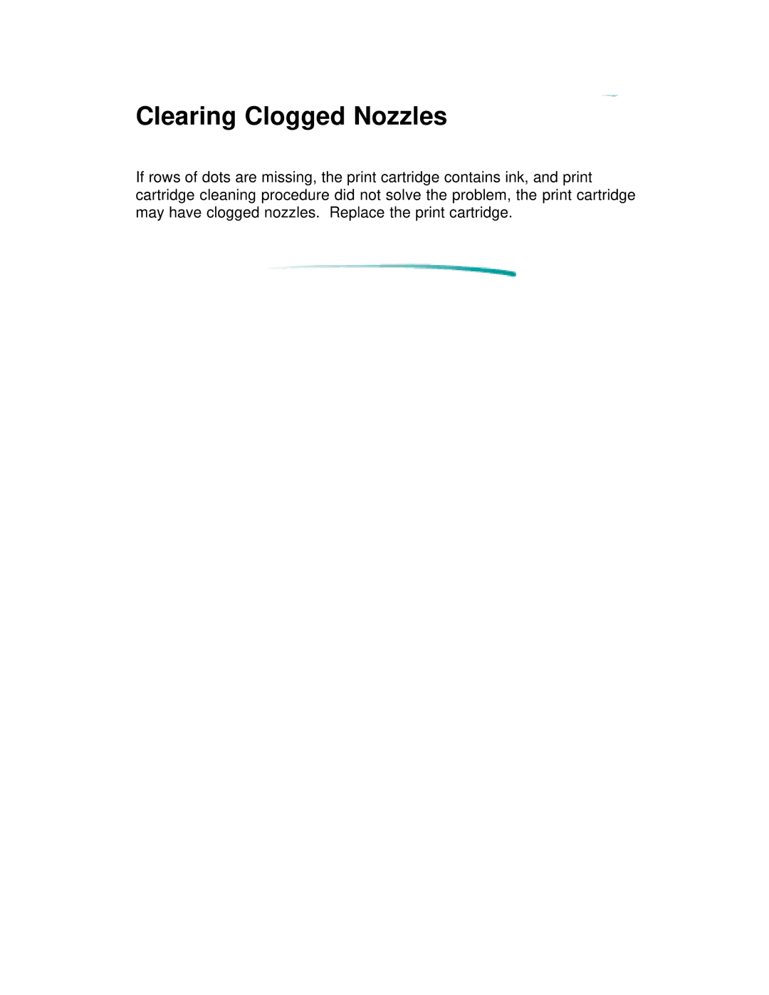 HP 600 C2184A manual Clearing Clogged Nozzles 