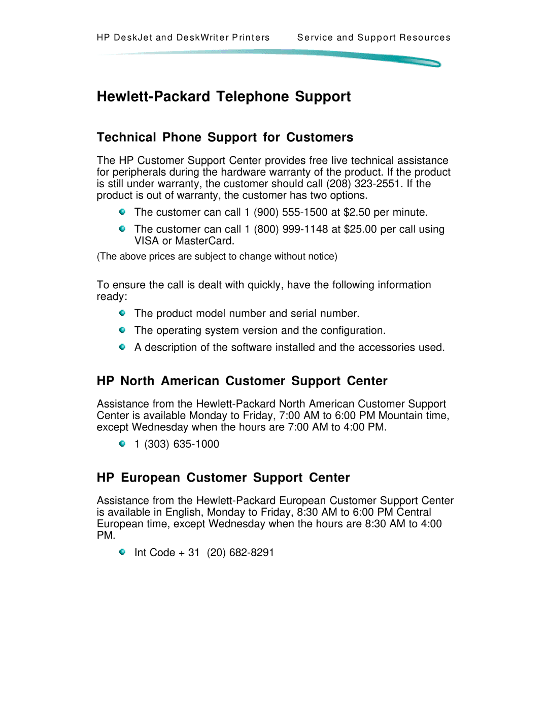 HP 600 C2184A manual Hewlett-Packard Telephone Support, Technical Phone Support for Customers 