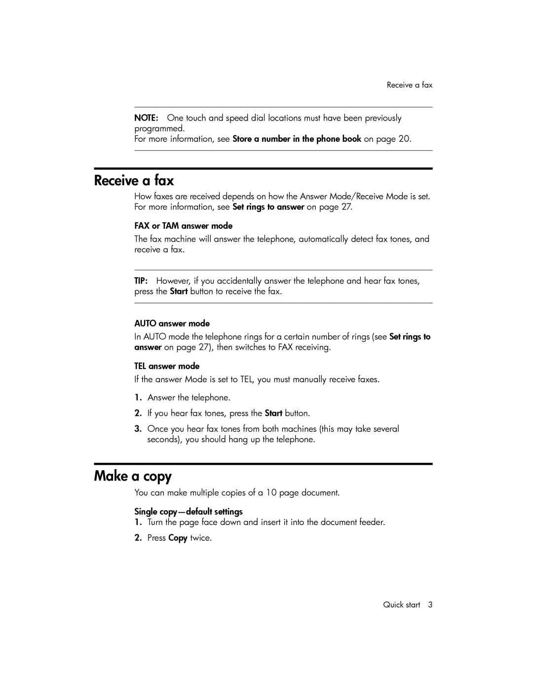 HP 600 manual Receive a fax, Make a copy 