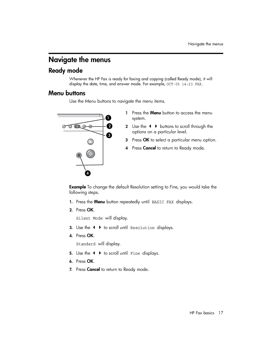 HP 600 manual Navigate the menus, Ready mode, Menu buttons 