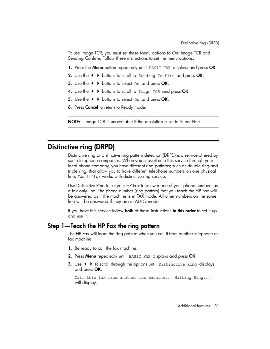 HP 600 manual Distinctive ring Drpd, Teach the HP Fax the ring pattern 