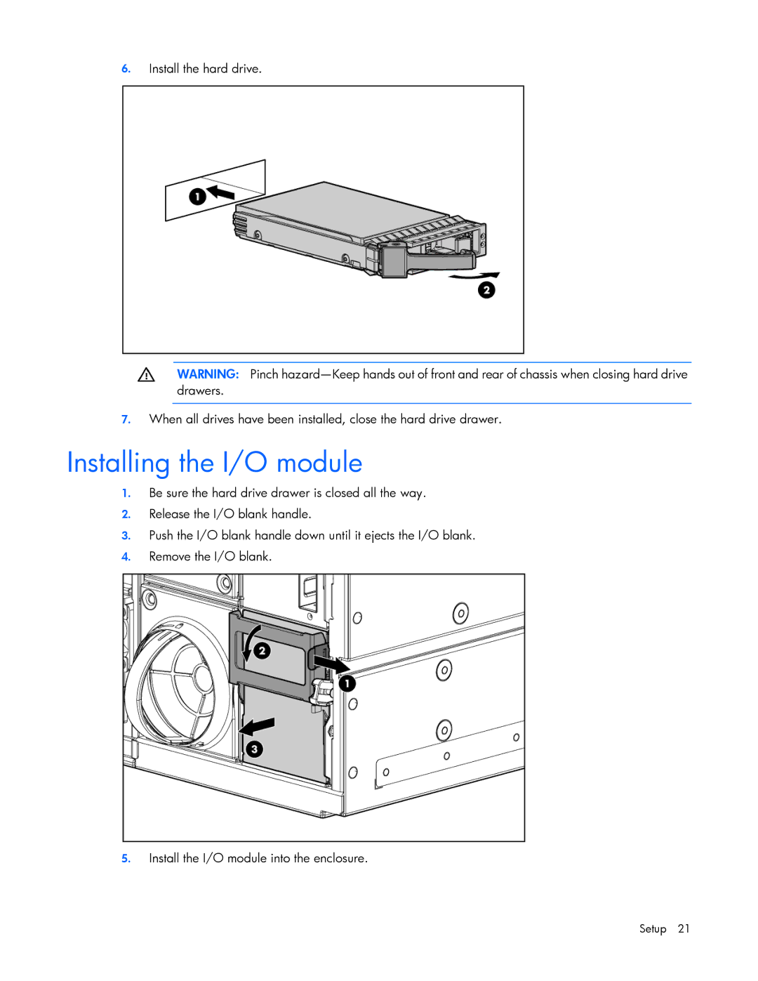 HP 600 manual Installing the I/O module 