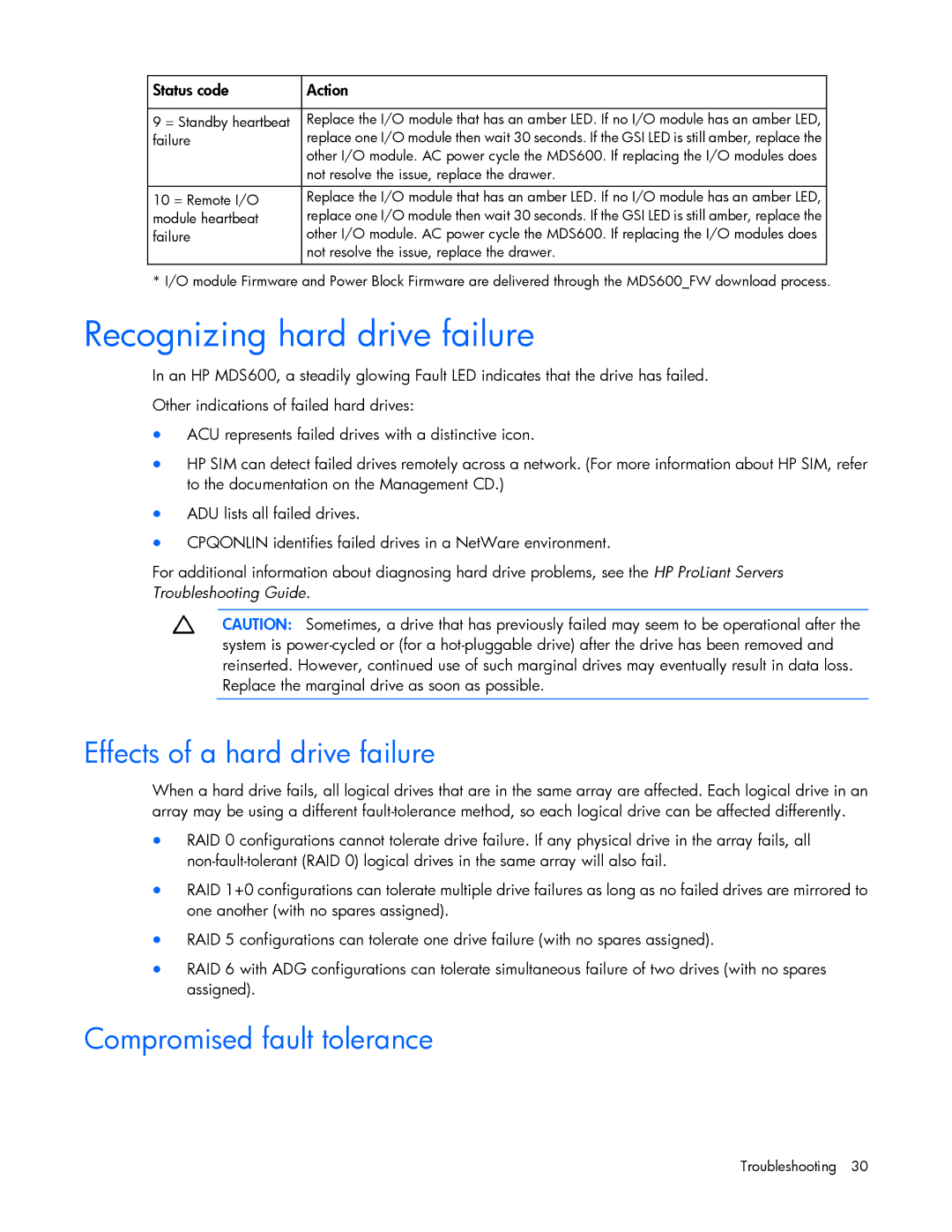 HP 600 manual Recognizing hard drive failure, Effects of a hard drive failure, Compromised fault tolerance 