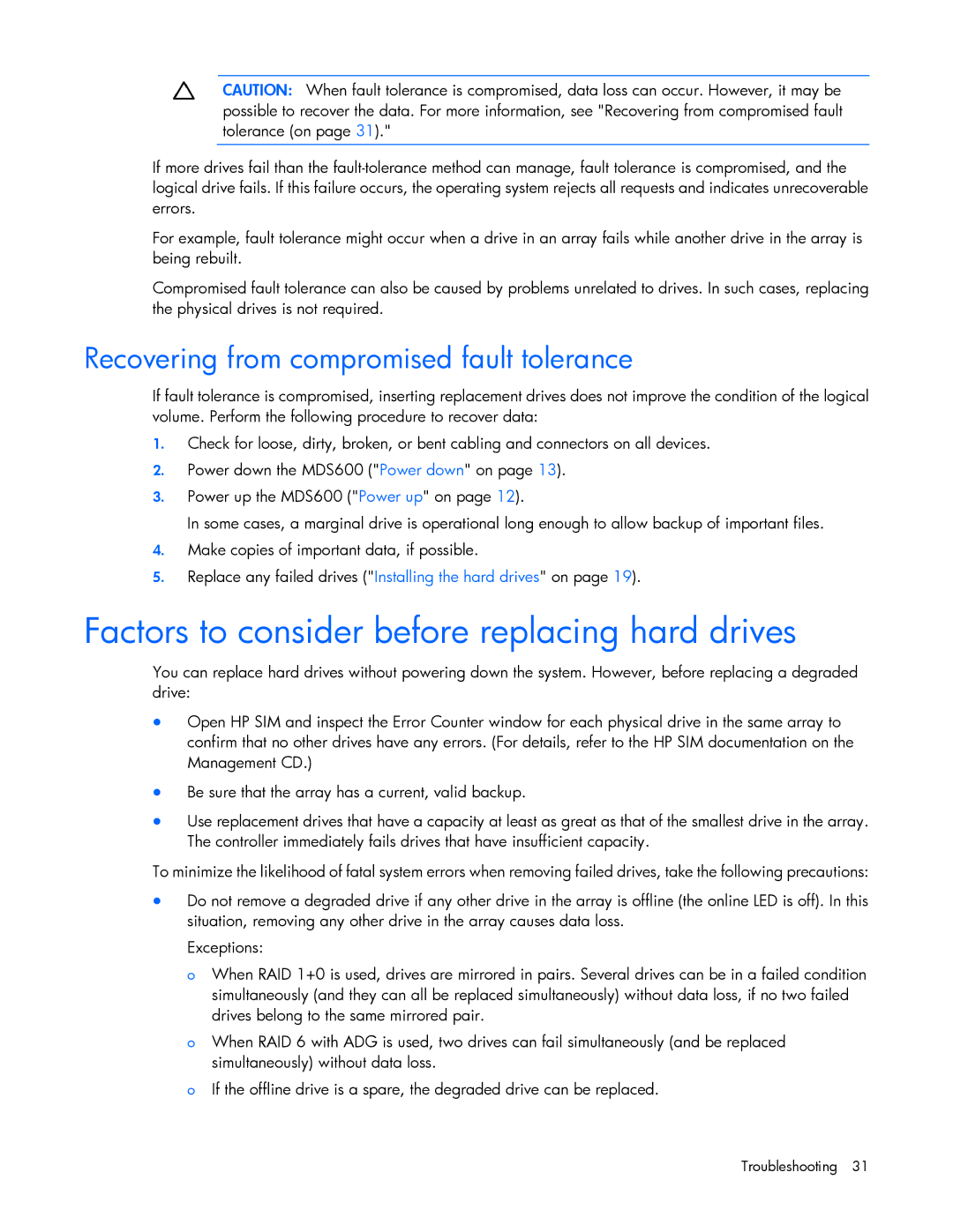 HP 600 manual Factors to consider before replacing hard drives, Recovering from compromised fault tolerance 