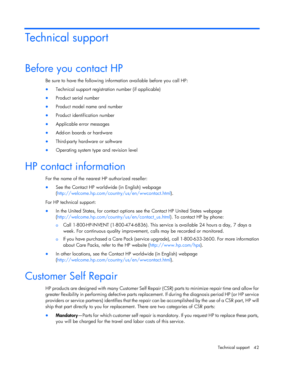 HP 600 manual Technical support, Before you contact HP, HP contact information, Customer Self Repair 