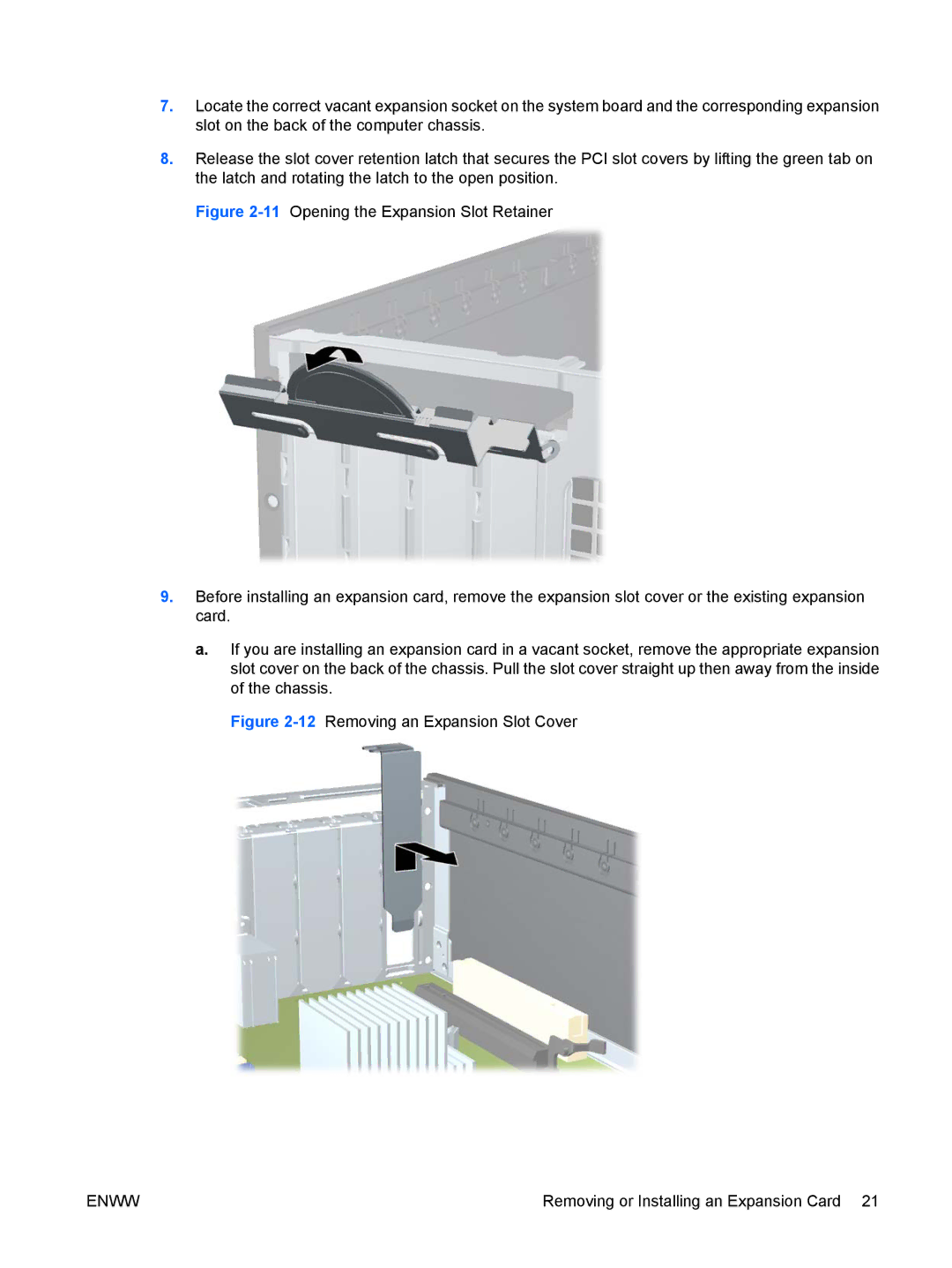 HP 6000 Pro manual 12Removing an Expansion Slot Cover 