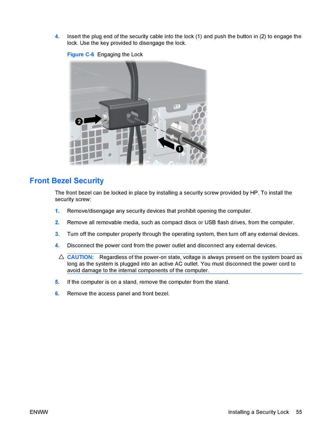 HP 6000 Pro manual Front Bezel Security, Figure C-6Engaging the Lock 