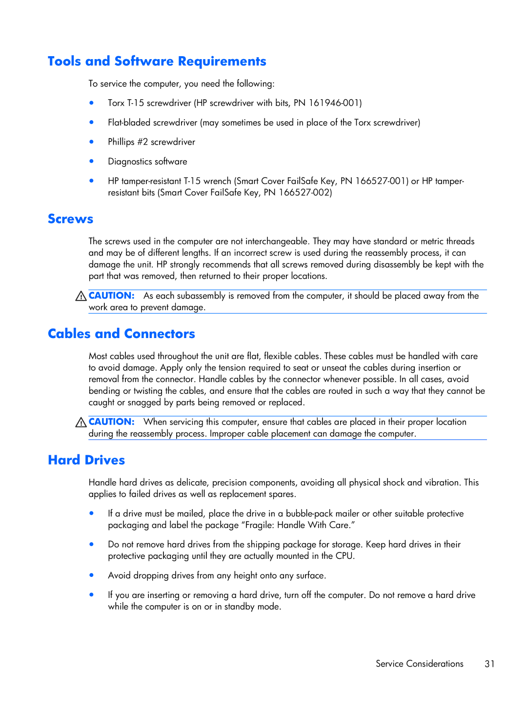 HP 6000 Pro manual Tools and Software Requirements, Screws, Cables and Connectors, Hard Drives 