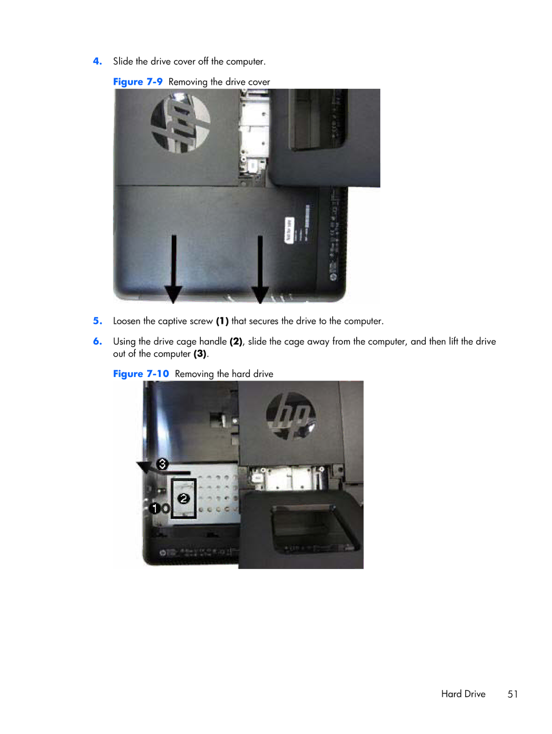 HP 6000 Pro manual 10Removing the hard drive Hard Drive 