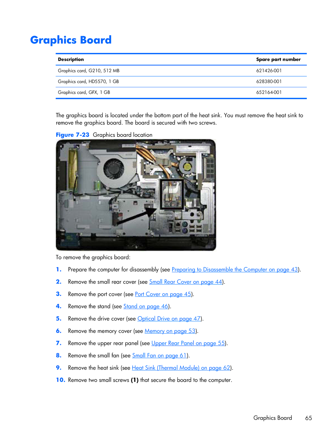 HP 6000 Pro manual Graphics Board, 23Graphics board location To remove the graphics board 