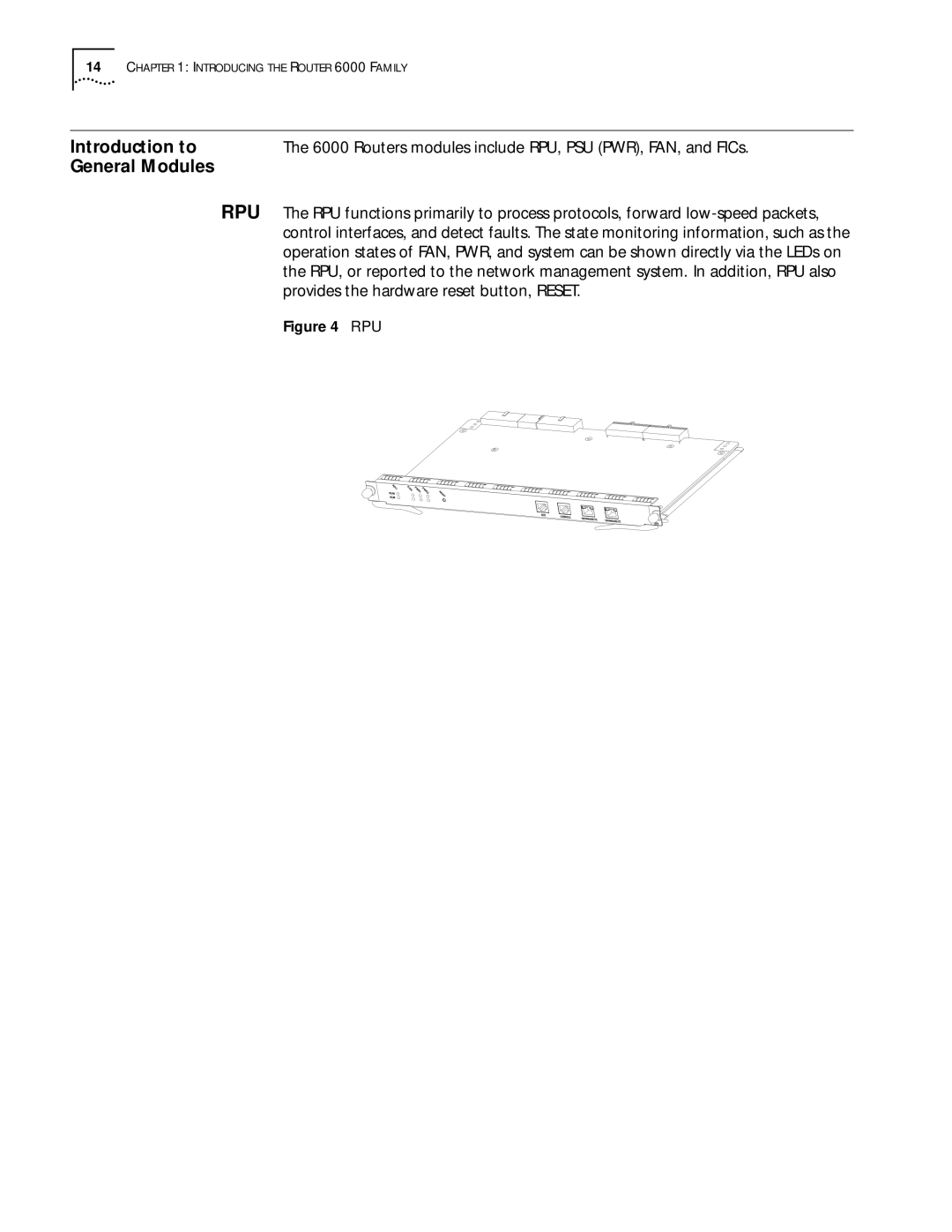 HP 6000 Router manual Introduction to, General Modules, Routers modules include RPU, PSU PWR, FAN, and FICs 