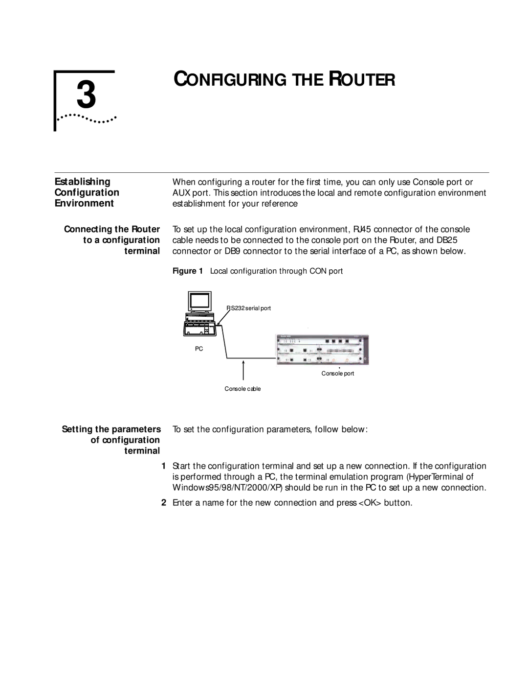 HP 6000 Router manual Configuring the Router, Establishing, Configuration, Environment 