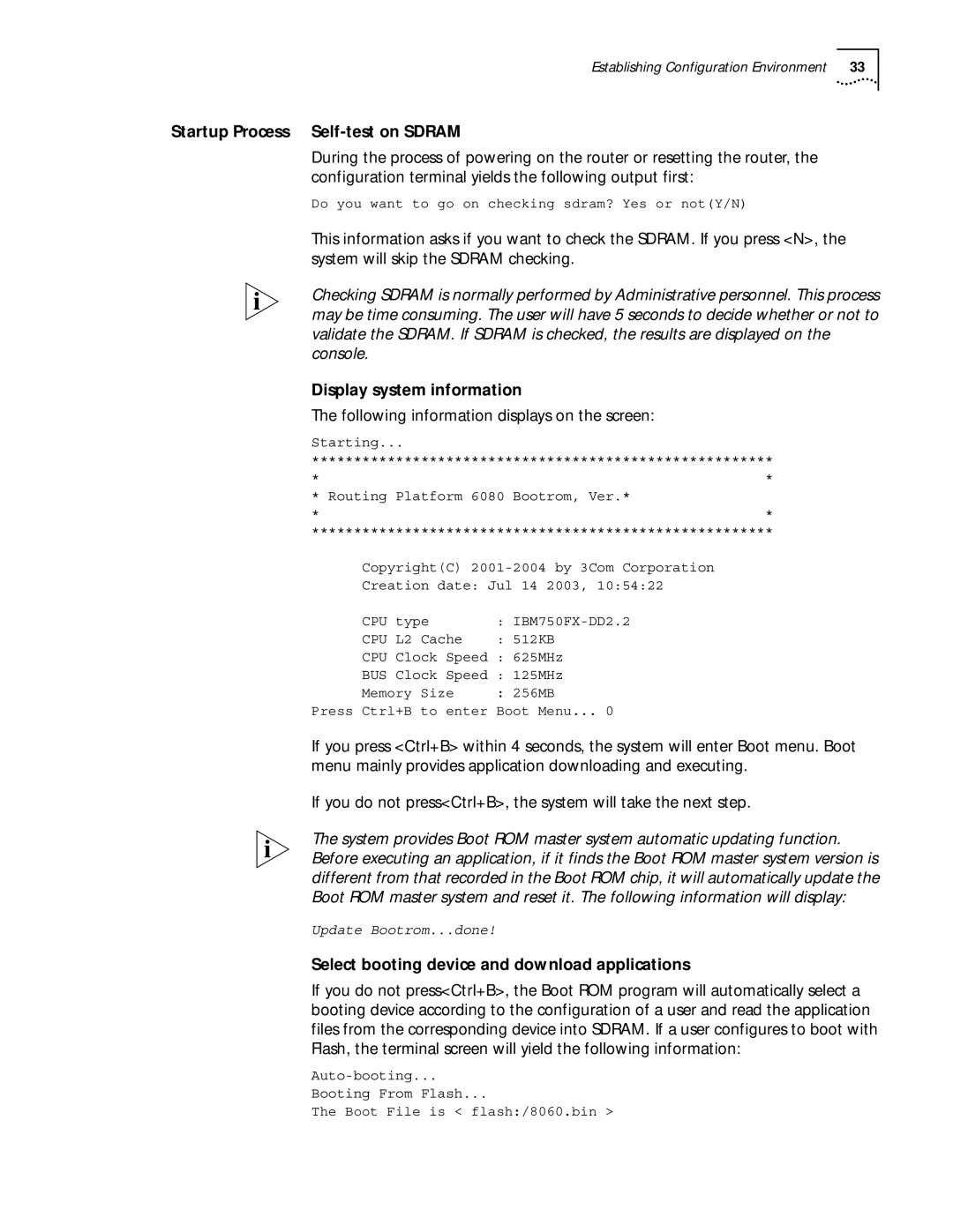 HP 6000 Router manual Startup Process Self-test on Sdram, Display system information 