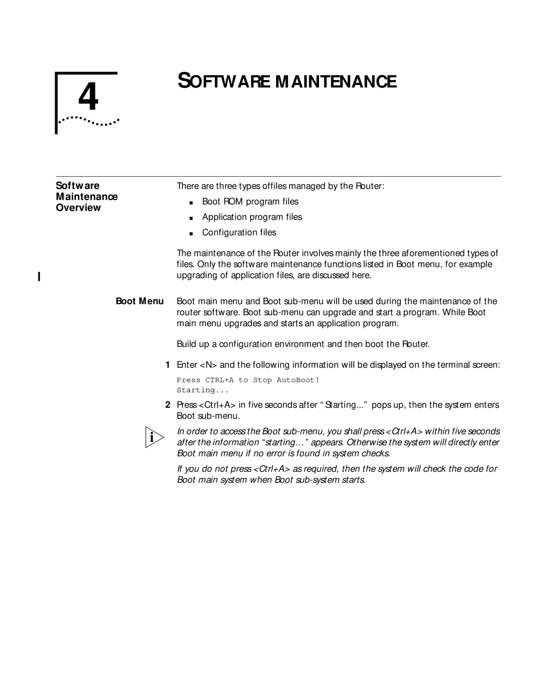 HP 6000 Router manual Software Maintenance Overview, Boot Menu 