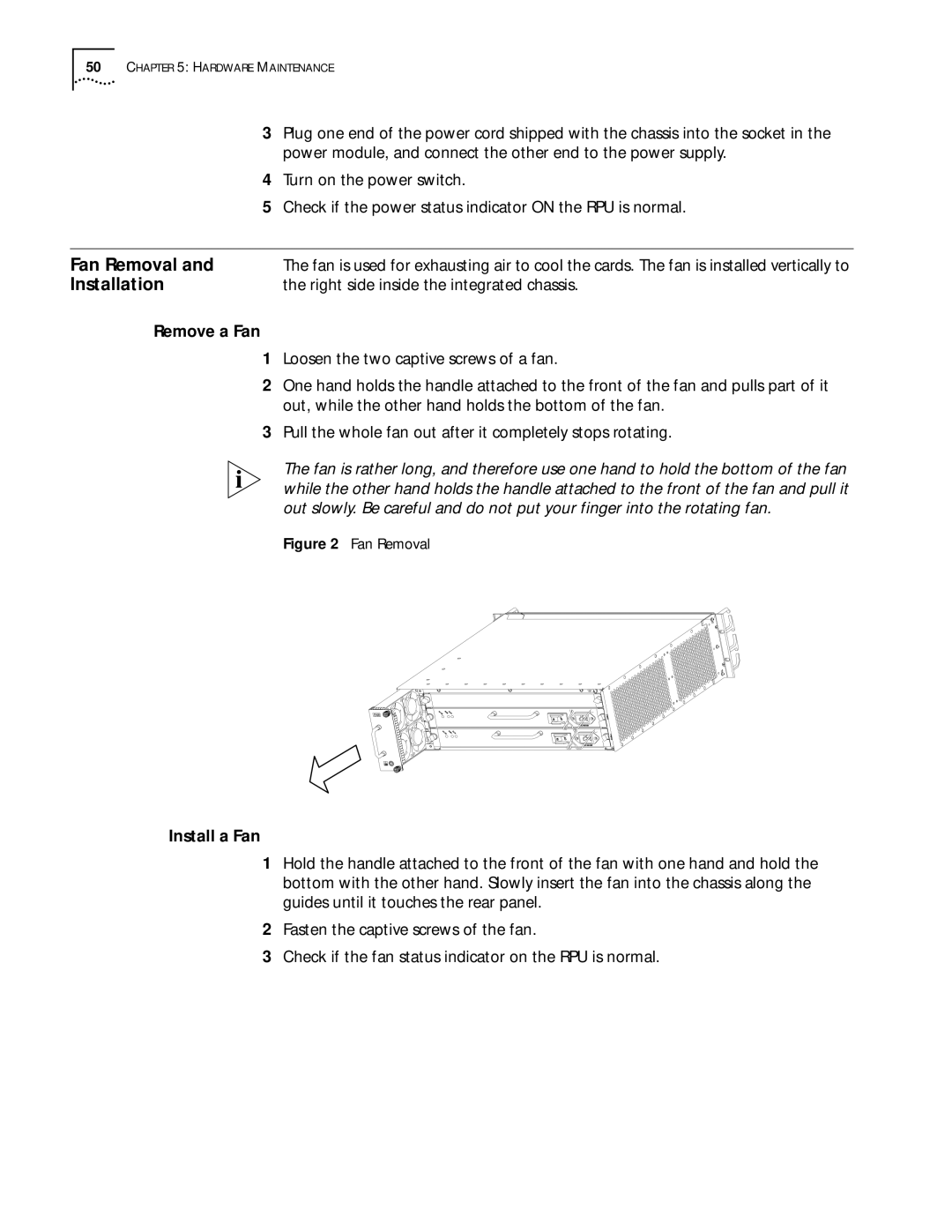 HP 6000 Router manual Fan Removal, Right side inside the integrated chassis, Remove a Fan, Install a Fan 