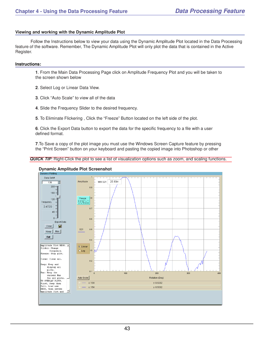 HP 6000 manual Viewing and working with the Dynamic Amplitude Plot, Instructions, Dynamic Amplitude Plot Screenshot 