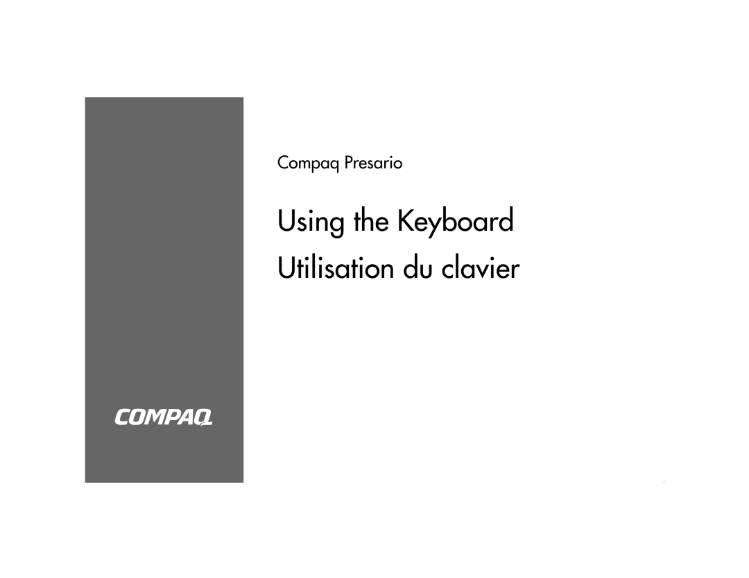 HP 6000T, 6000Z, 6430NX, 6420NX, 6422SE, 6401RSH, 6410NX, 6415CL, 6400NX, 6454NX manual Using the Keyboard Utilisation du clavier 