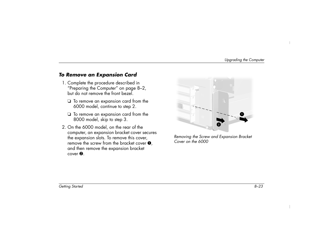 HP 6000T, 6000Z manual To Remove an Expansion Card 