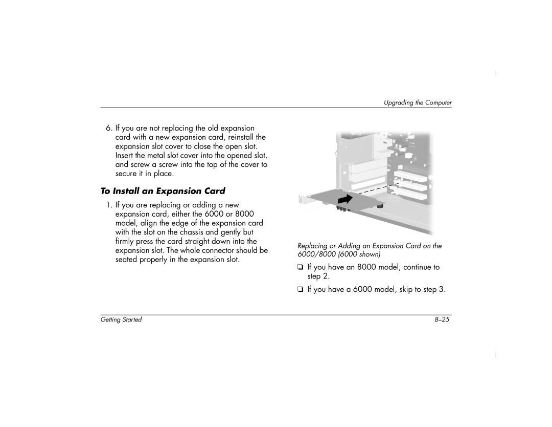 HP 6000T, 6000Z manual To Install an Expansion Card 