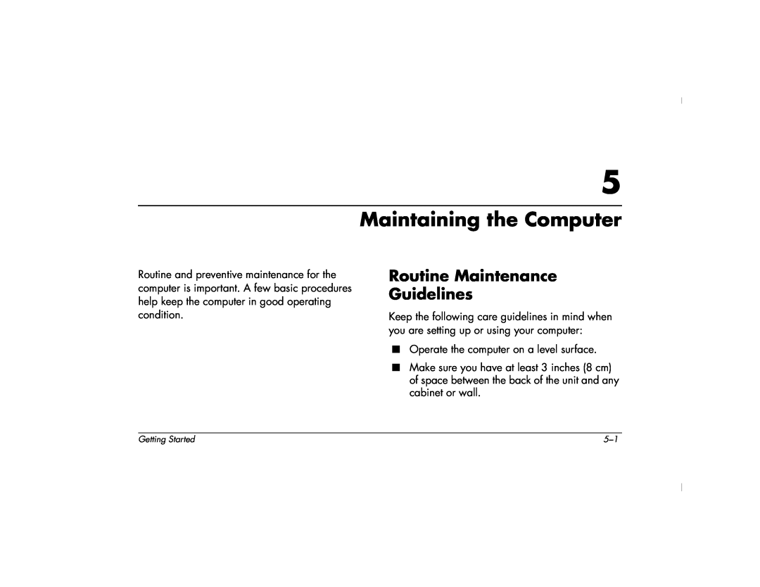 HP 6000T, 6000Z manual Maintaining the Computer, Routine Maintenance Guidelines 