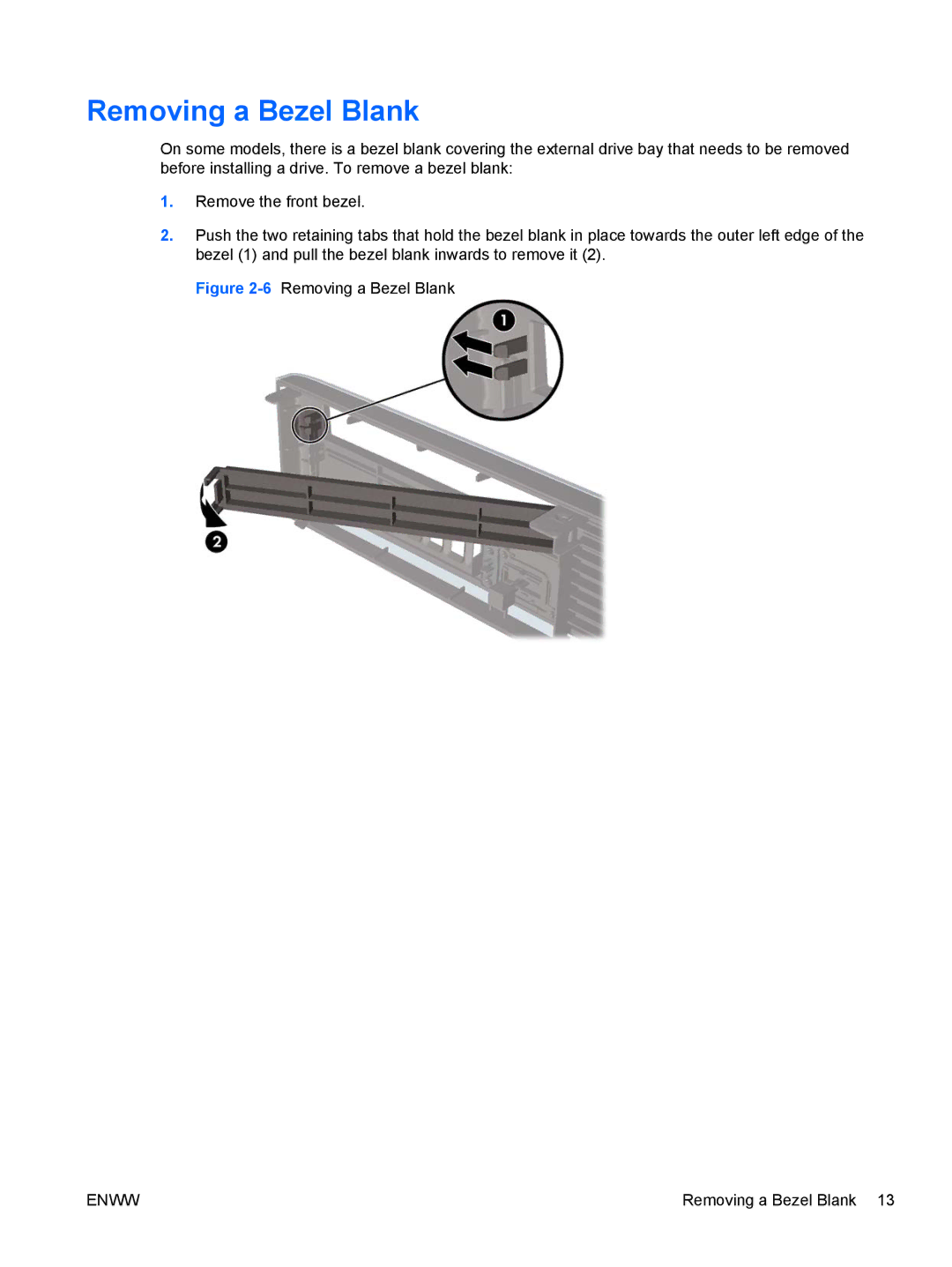 HP 6005 Pro manual 6Removing a Bezel Blank 