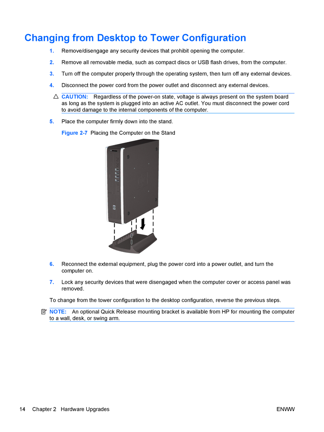 HP 6005 Pro manual Changing from Desktop to Tower Configuration 