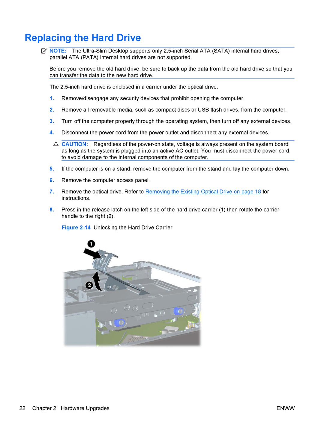 HP 6005 Pro manual Replacing the Hard Drive, 14Unlocking the Hard Drive Carrier Hardware Upgrades 