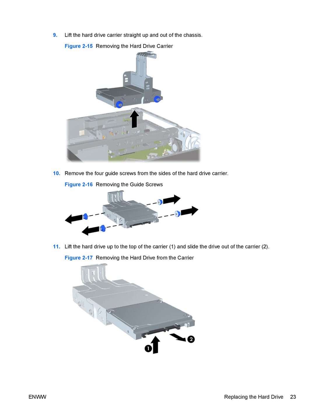 HP 6005 Pro manual Replacing the Hard Drive 