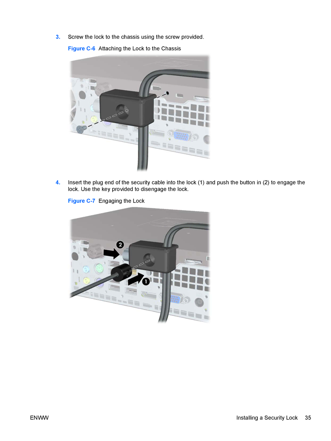 HP 6005 Pro manual Figure C-7Engaging the Lock 