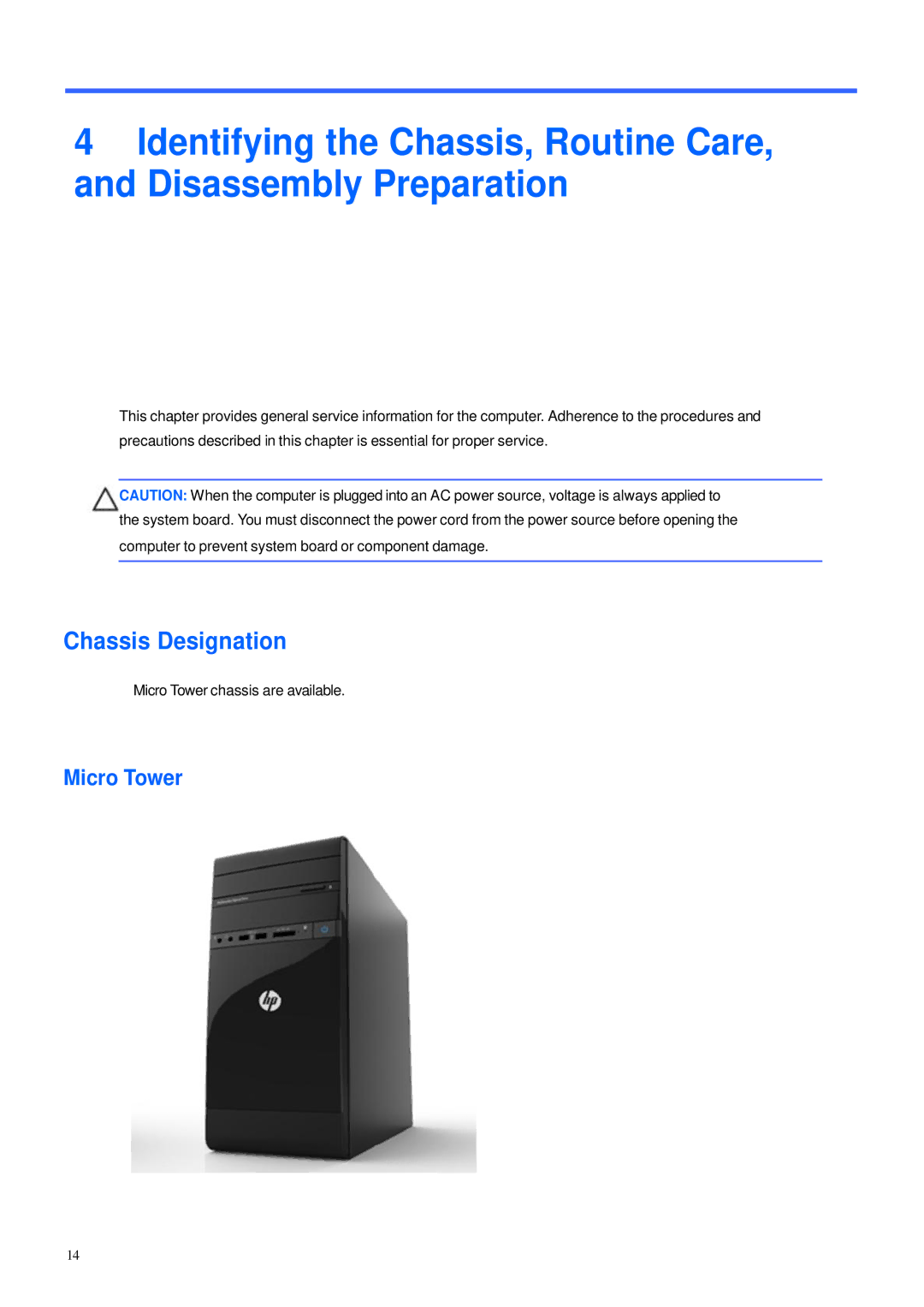 HP 600B manual Chassis Designation, Micro Tower 