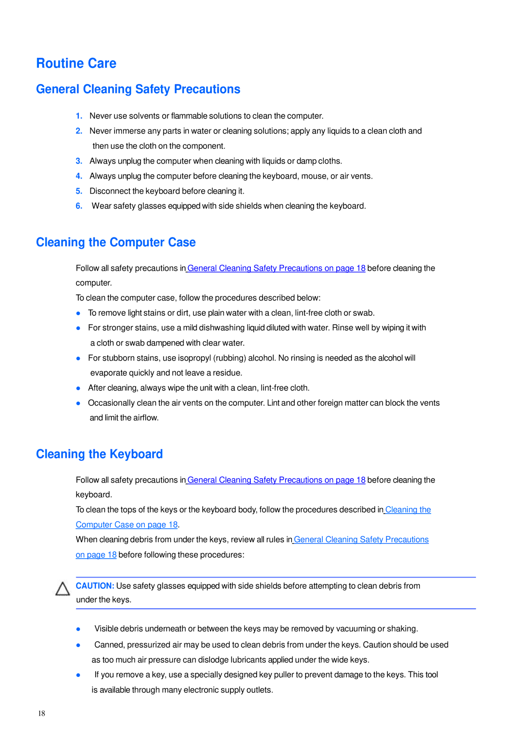 HP 600B manual Routine Care, General Cleaning Safety Precautions, Cleaning the Computer Case, Cleaning the Keyboard 