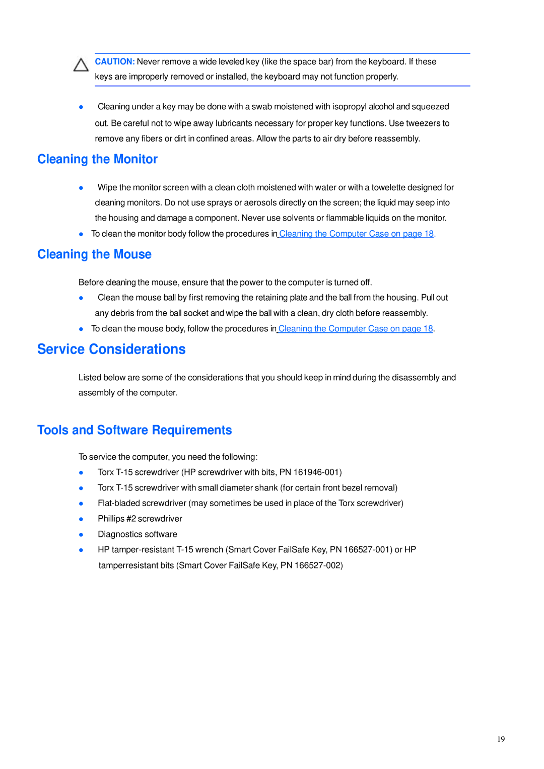 HP 600B manual Service Considerations, Cleaning the Monitor, Cleaning the Mouse, Tools and Software Requirements 