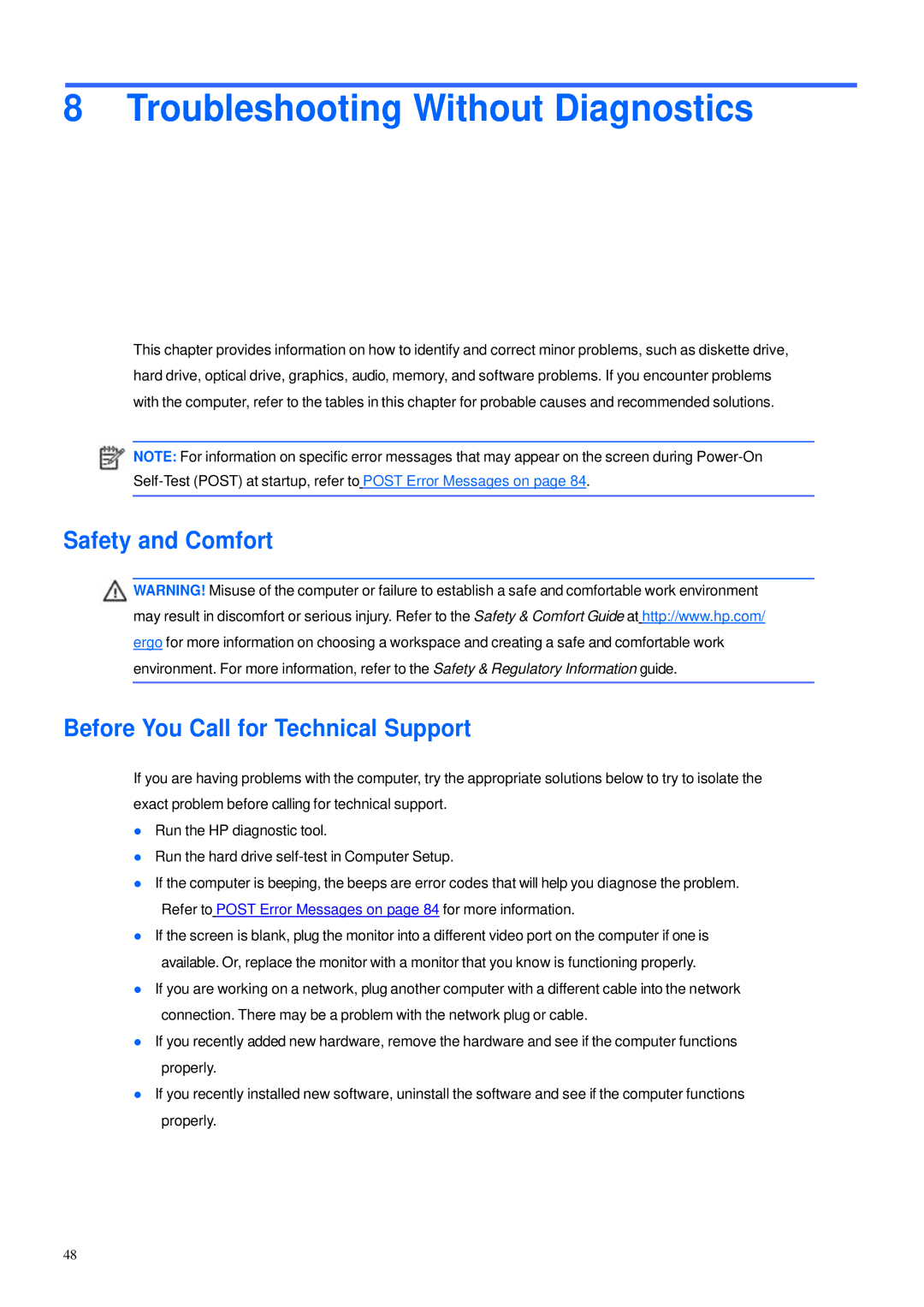 HP 600B manual Troubleshooting Without Diagnostics, Safety and Comfort Before You Call for Technical Support 