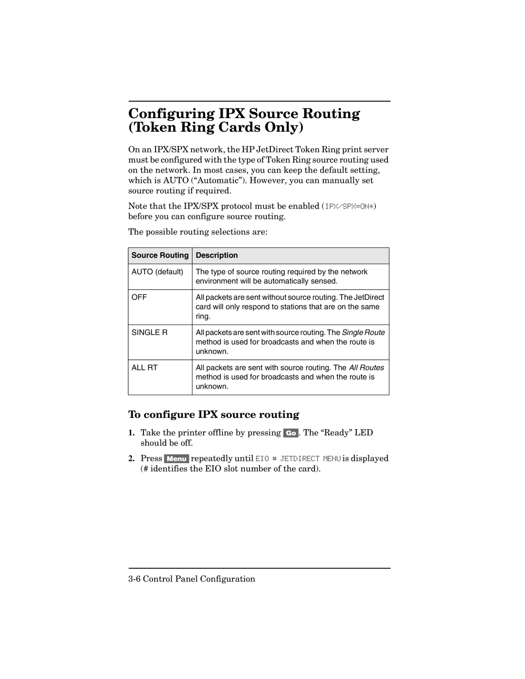 HP 600n Print Server for Token Ring Configuring IPX Source Routing Token Ring Cards Only, To configure IPX source routing 