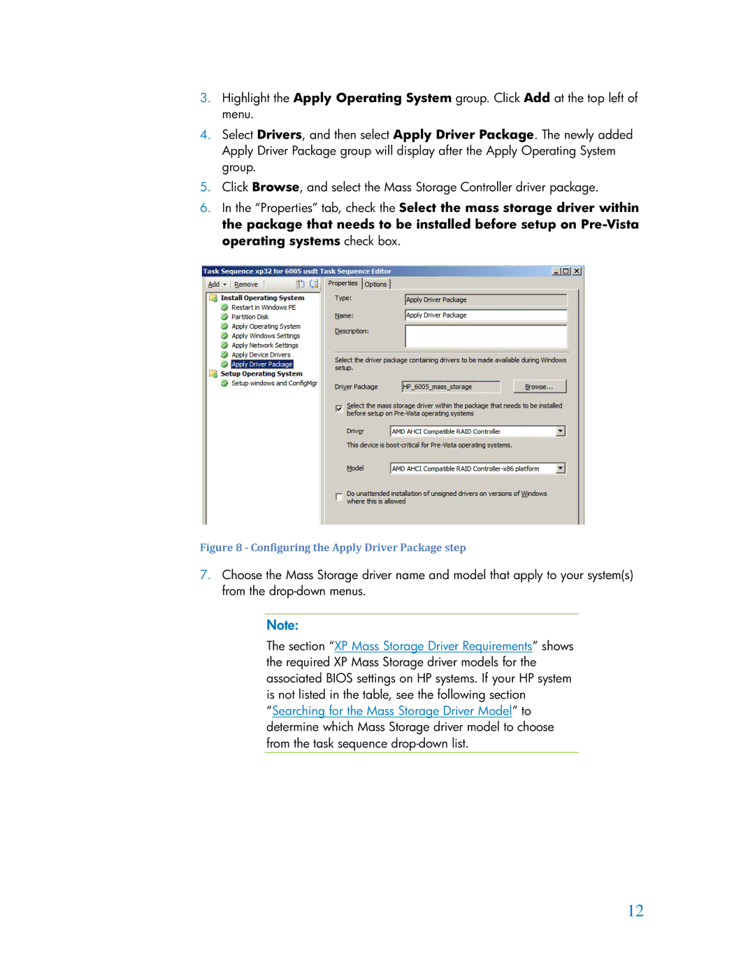 HP 6080 Pro manual Configuring the Apply Driver Package step 