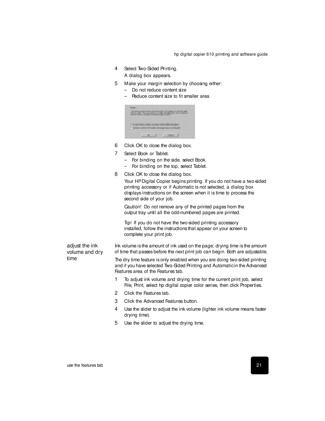 HP 610 Copier manual Adjust the ink volume and dry time 