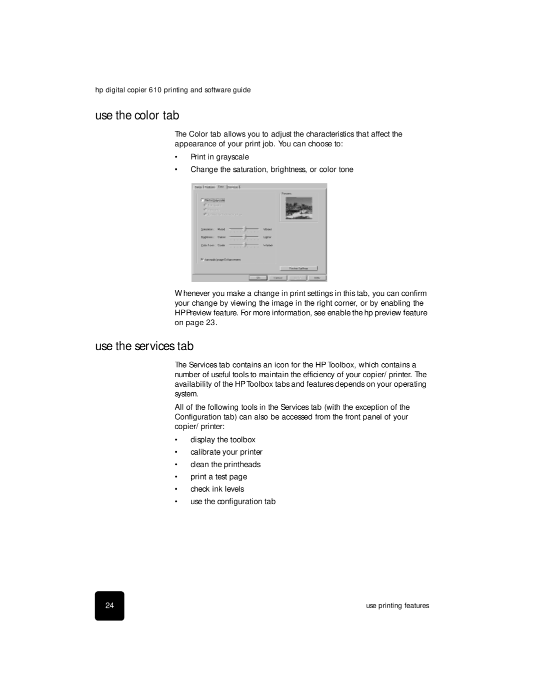 HP 610 Copier manual Use the color tab, Use the services tab 