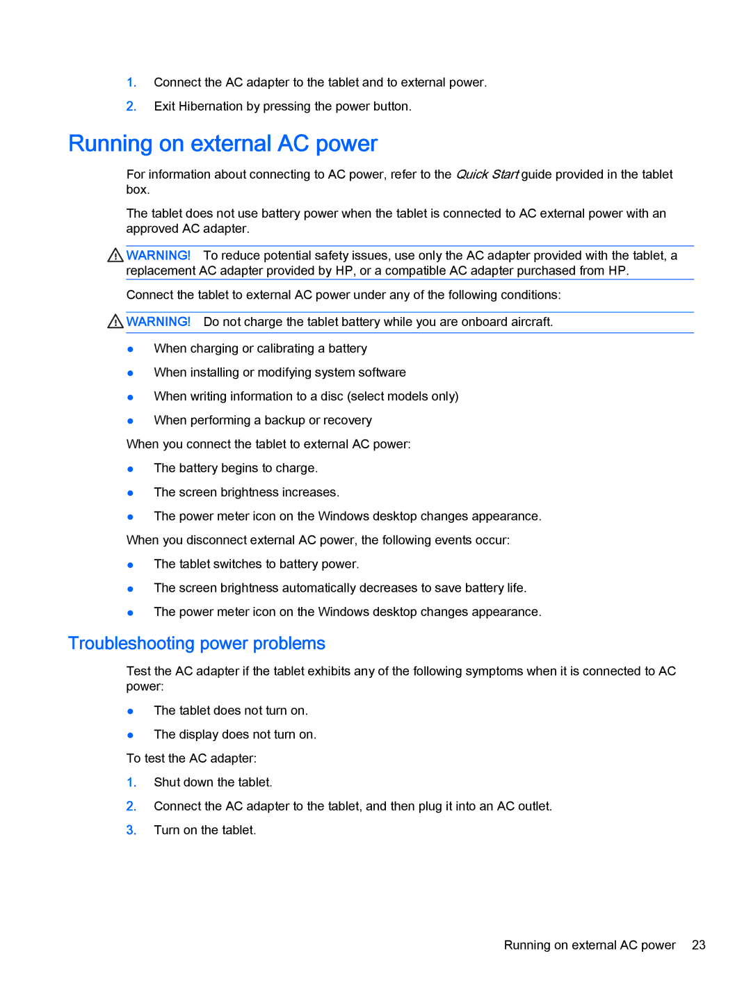 HP 610 G1 manual Running on external AC power, Troubleshooting power problems 