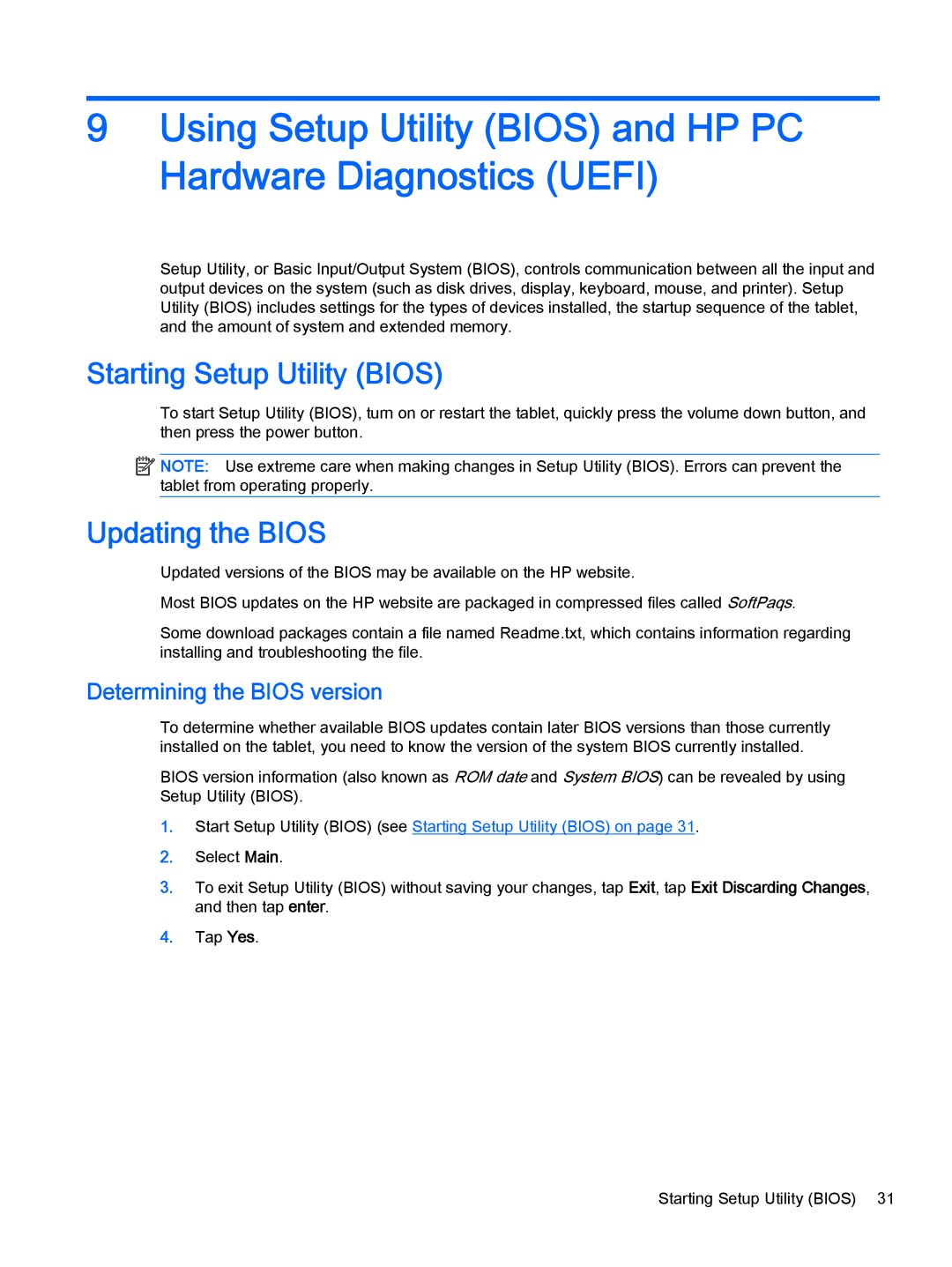 HP 610 G1 manual Starting Setup Utility Bios, Updating the Bios, Determining the Bios version 