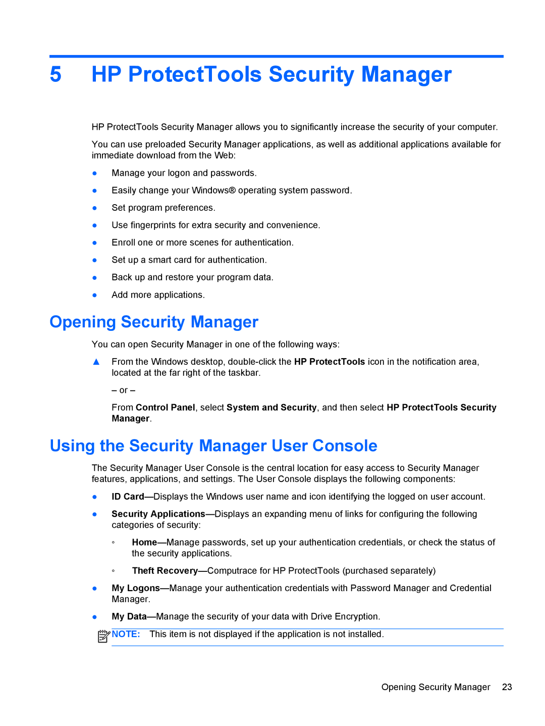 HP 610 G1 manual HP ProtectTools Security Manager, Opening Security Manager, Using the Security Manager User Console 