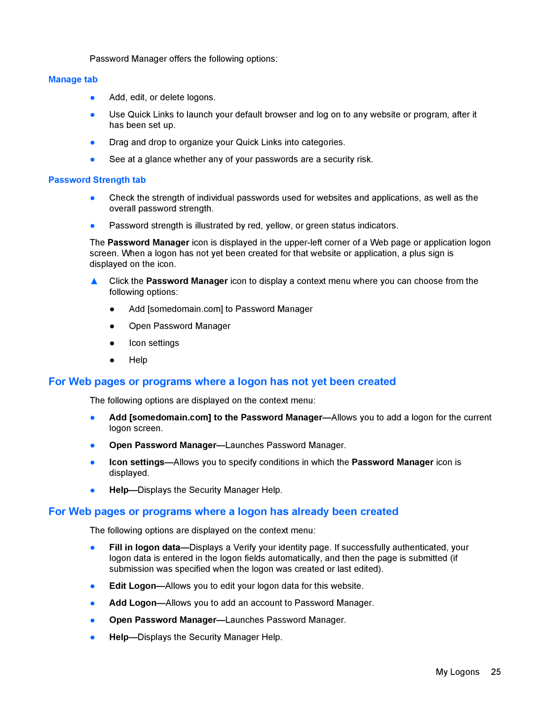 HP 610 G1 manual Manage tab, Password Strength tab 