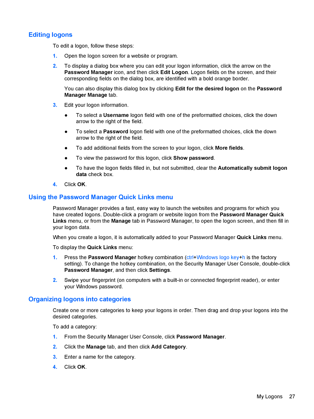 HP 610 G1 manual Editing logons, Using the Password Manager Quick Links menu, Organizing logons into categories 