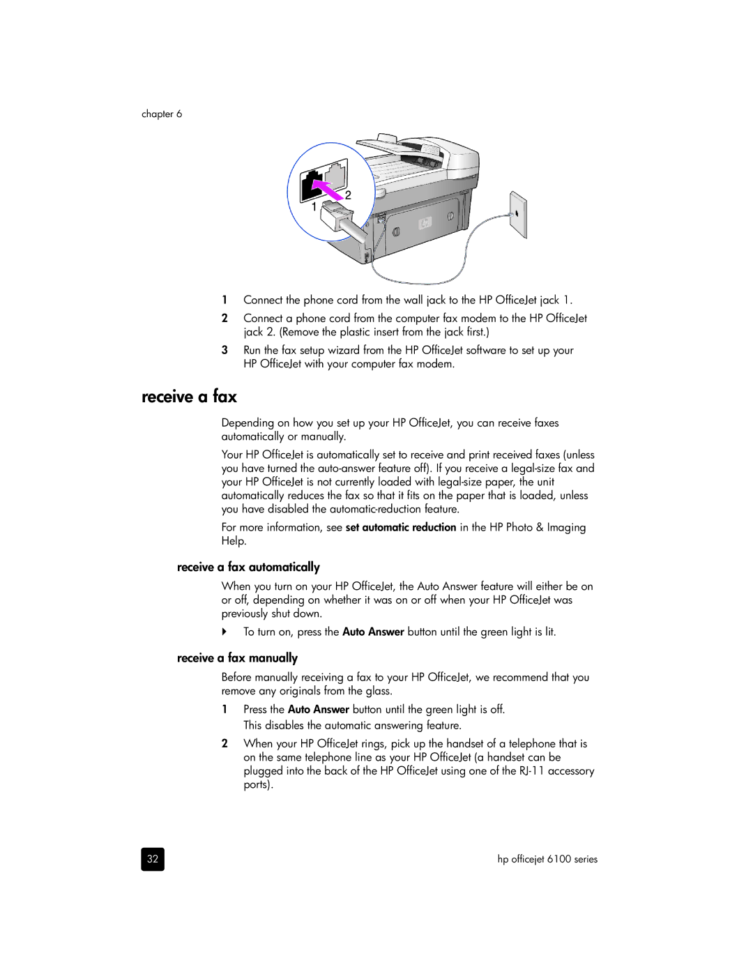 HP 6100 Receive a fax automatically, Receive a fax manually 