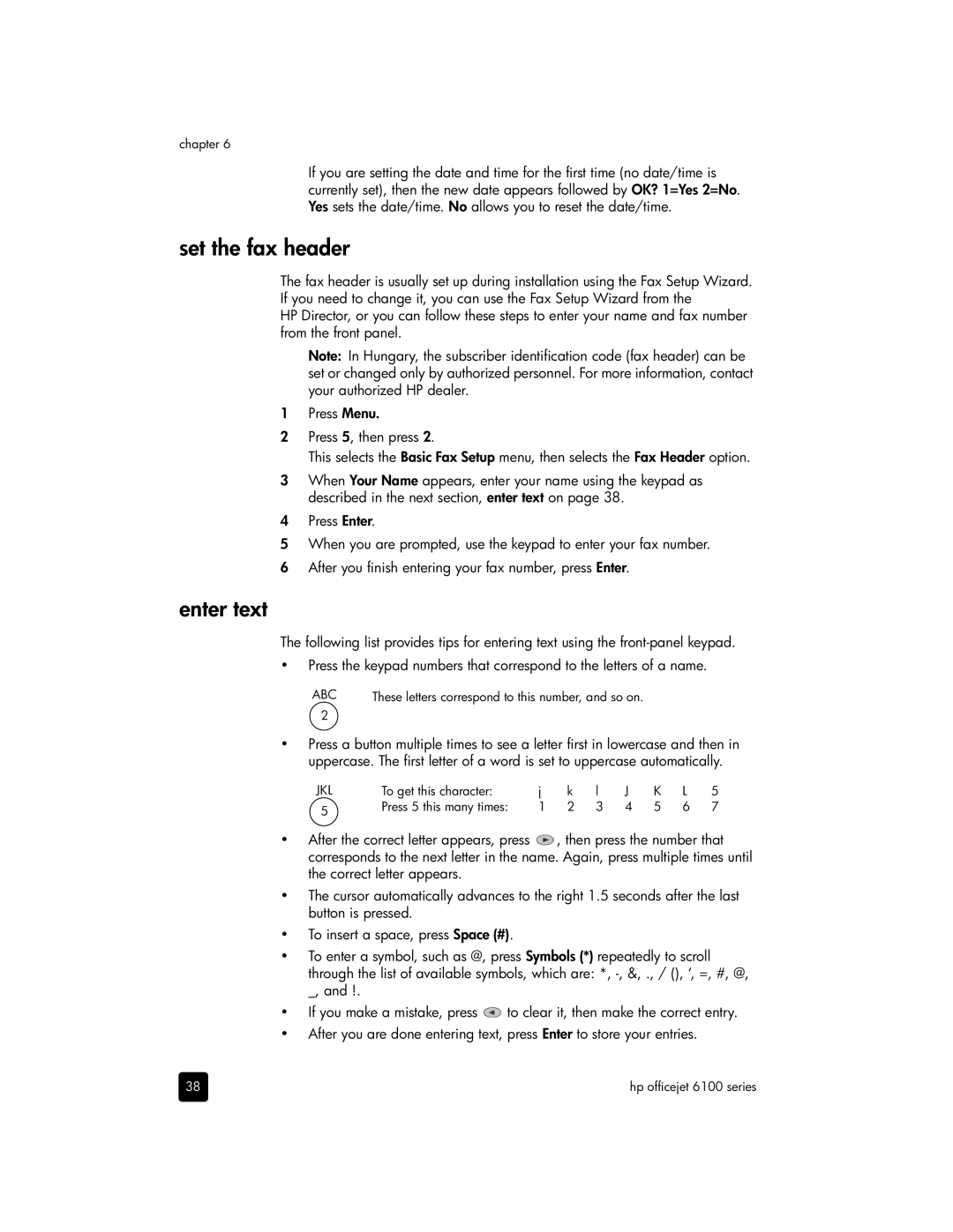 HP 6100 manual Set the fax header, Enter text 