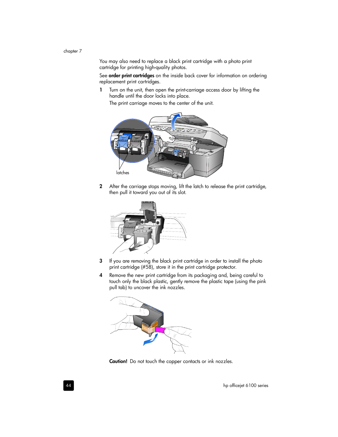 HP 6100 manual Latches 