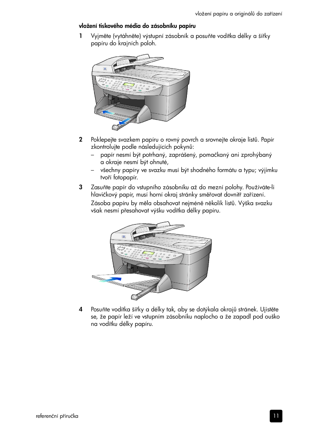 HP 6100 manual Vložení papíru a originál do zazení 