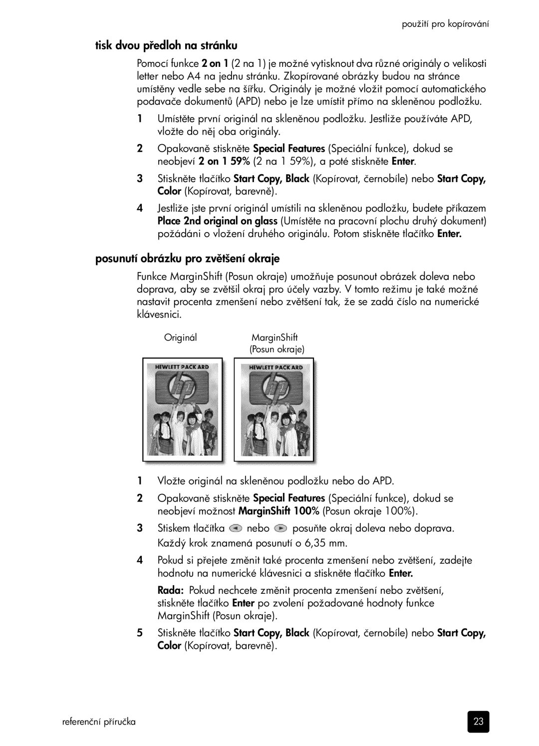 HP 6100 manual Tisk dvou ph na stránku, Posunutí obrázku pro zvtšení okraje 