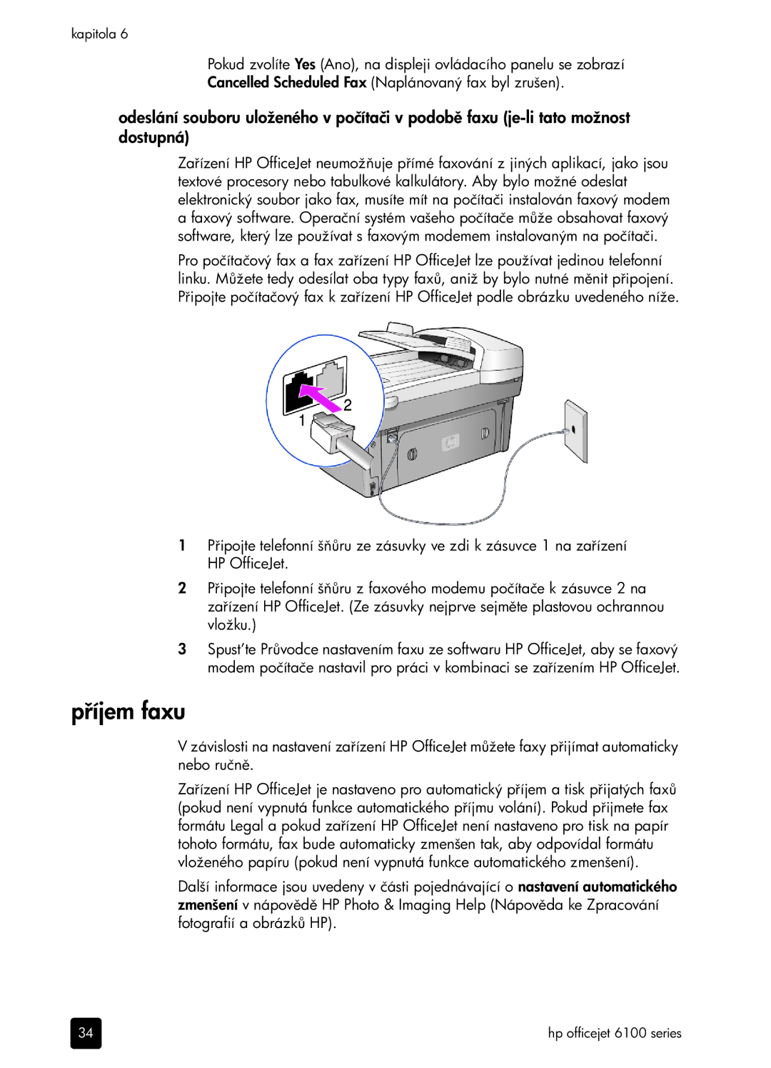 HP 6100 manual Píjem faxu 