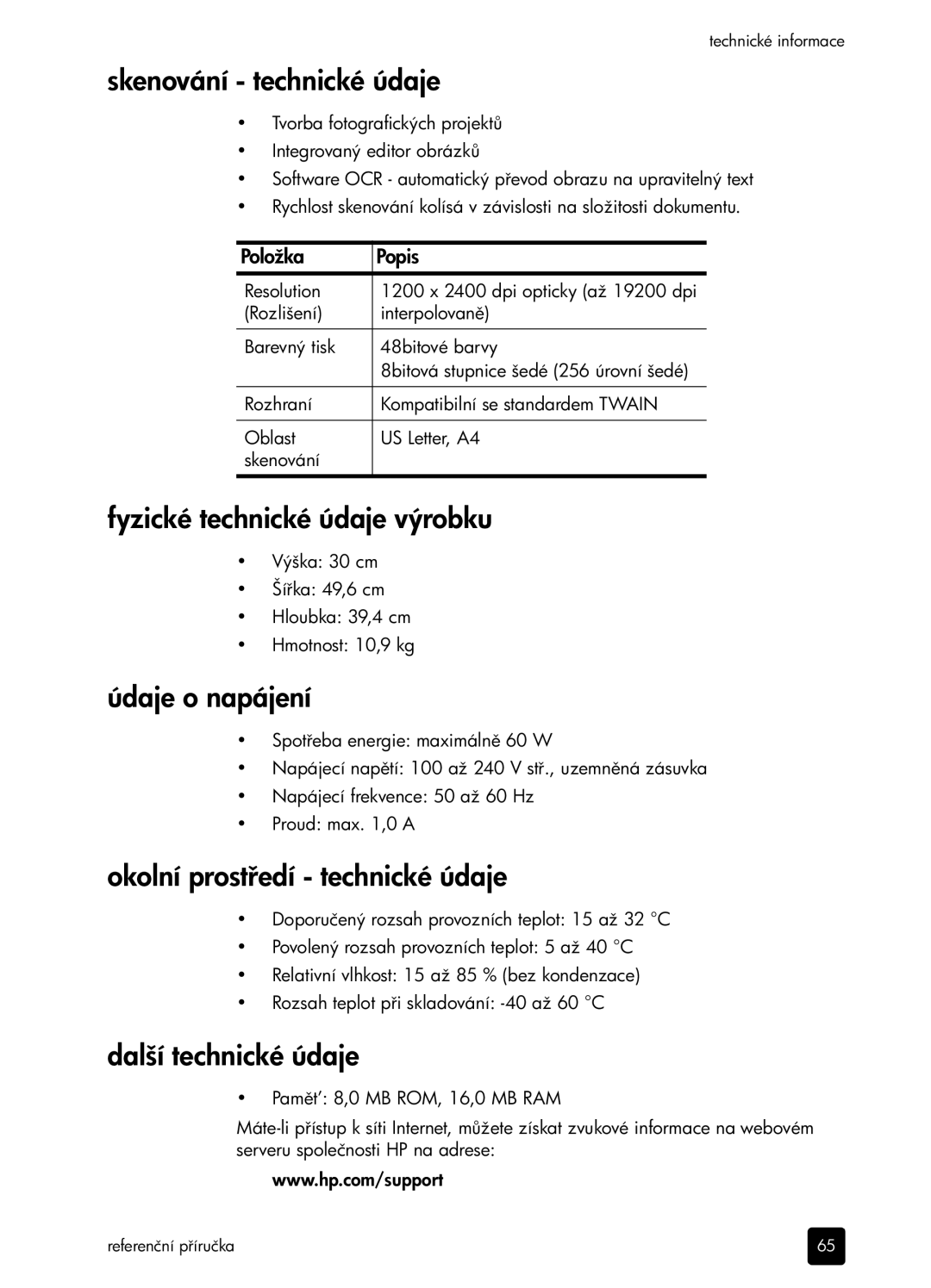 HP 6100 manual Skenování technické údaje, Fyzické technické údaje výrobku, Údaje o napájení, Okolní prostí technické údaje 