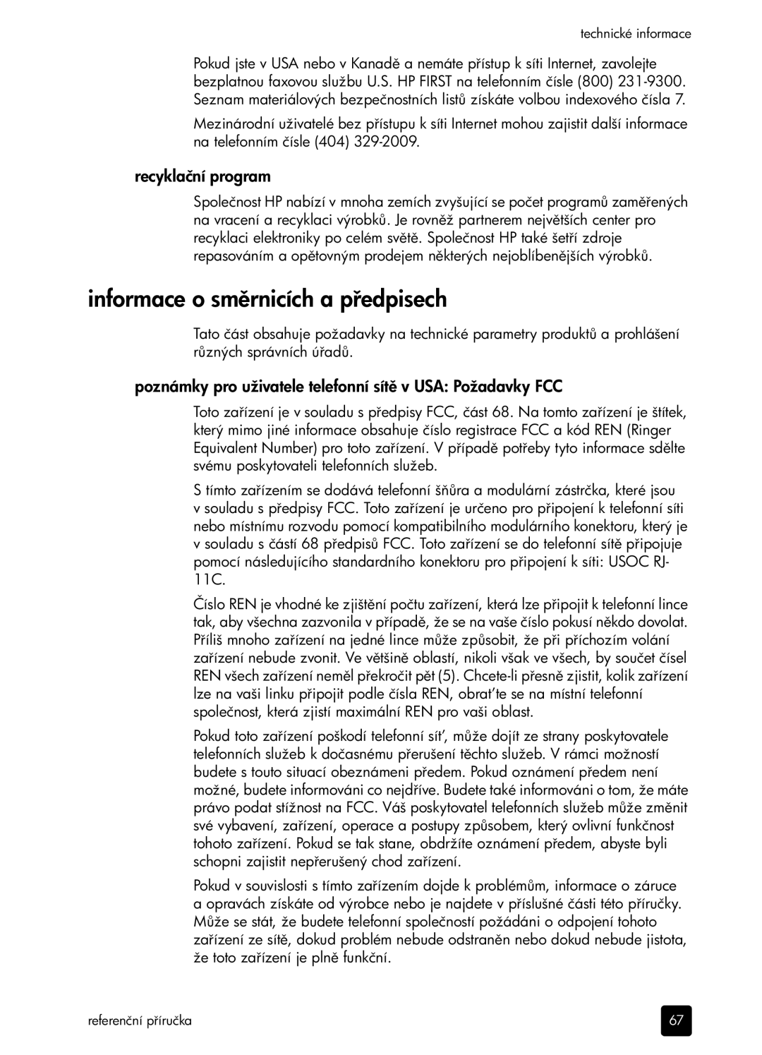 HP 6100 Informace o smnicích a pedpisech, Recyklační program, Poznámky pro uživatele telefonní sít v USA Požadavky FCC 